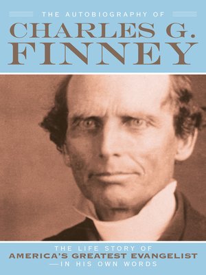 cover image of The Autobiography of Charles G. Finney
